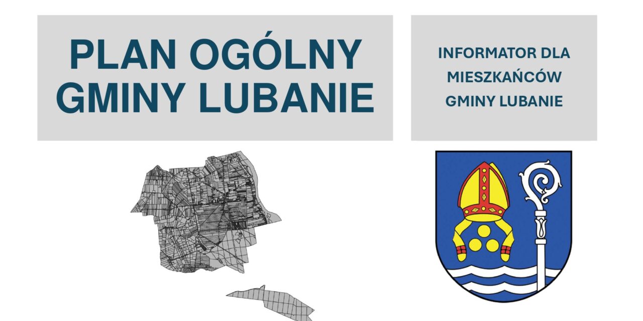 Plan Ogólny Gminy Lubanie